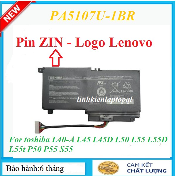 Pin Laptop Toshiba Satellite L40-A, L50-A, S55-A, L55-A, P55-A